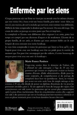 ENFERMEE PAR LES SIENS