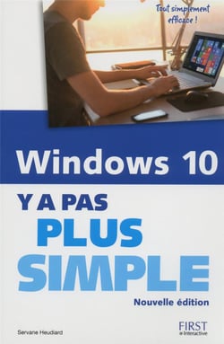 Windows 10 Y A Pas Plus Simple