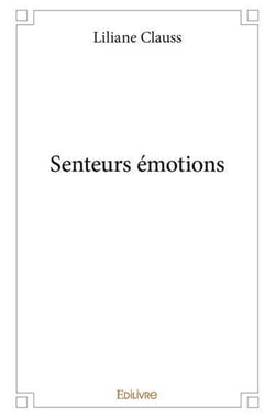 Senteurs émotions