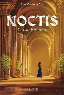 Noctis : La favorite