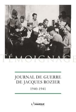 Journal de guerre de jacques rozier, 1940-1940