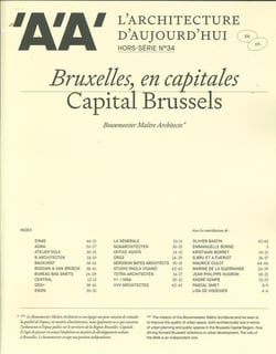 L'architecture d'aujourd'hui hs n 34 : bruxelles, en capitales - bouwmeester maitre architecte