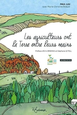 Les agriculteurs ont la Terre entre leurs mains (2e édition)