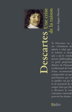 Descartes - une crise de la raison