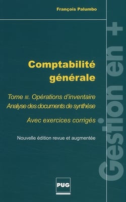 Comptabilité générale  Tome 3 - opérations d'inventaire