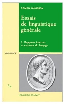 Essais de linguistique générale Tome 2 - rapports internes et externes du langage
