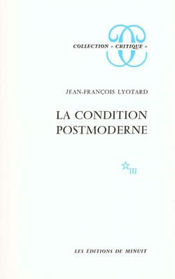 La condition postmoderne : rapport sur le savoir