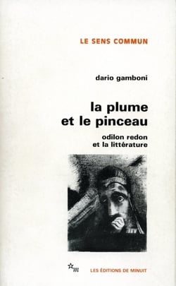 La plume et le pinceau - odilon redon et la littérature