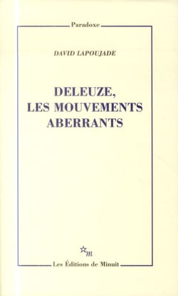 Deleuze, les mouvements aberrants