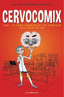 Cervocomix - le cerveau expliqué en BD