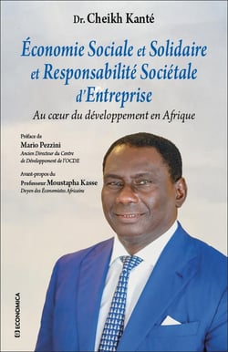 Économie sociale et solidaire et responsabilité sociétale d'entreprise : Au coeur du développement en Afrique