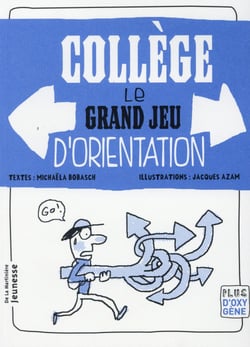 Collège, le grand jeu d'orientation