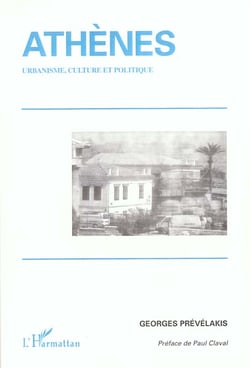 ATHÈNES : Urbanisme, culture et politique