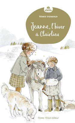 Jeanne, l'hiver à Clairlieu