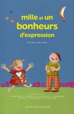 Mille et un bonheur d'expression