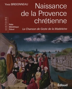 Naissance de la Provence chrétienne