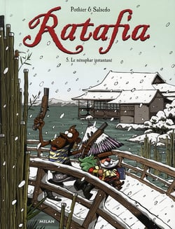 Ratafia Tome 5 : le nénuphar instantané