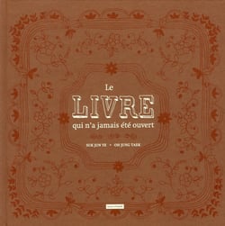 Le livre qui n'a jamais été ouvert
