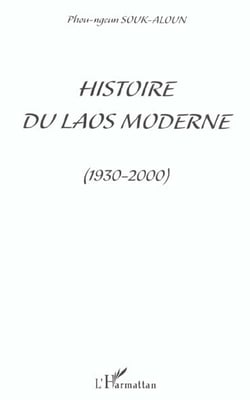 HISTOIRE DU LAOS MODERNE (1930-2000)