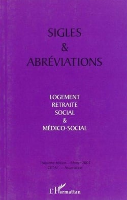 Sigles et abréviations - logement, retraite, social et médico-social