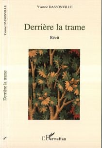 Derriere la trame
