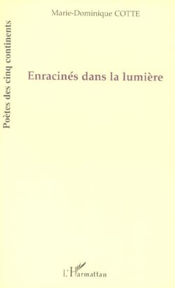 Enracinés dans la lumière