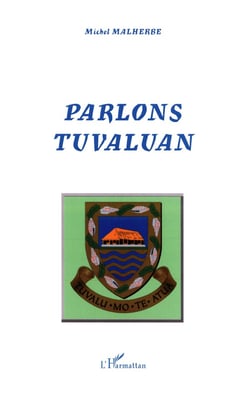 Parlons Tuvaluan : Une langue polynésienne