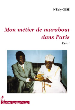 Mon métier de marabout dans paris