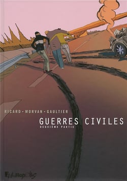Guerres civiles t.2 - intégrale
