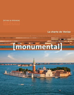 Monumental n.2 : la charte de Venise