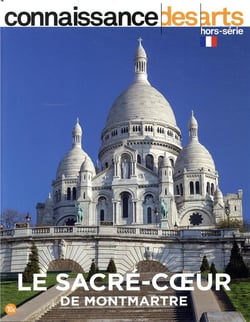 Connaissance des arts Hors-Série n.866 : le Sacré-Coeur de Montmartre