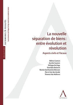 LA NOUVELLE SEPARATION DE BIENS : ENTRE EVOLUTION ET REVOLUTION