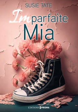 Imparfaite Mia