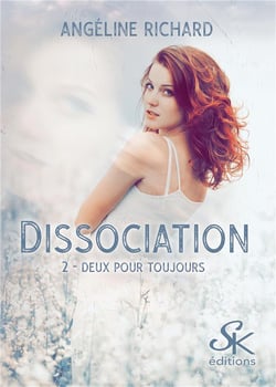 Dissociation Tome 2 : deux pour toujours