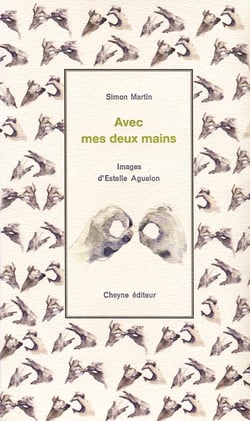 Avec mes deux mains