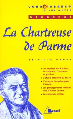 La chartreuse de parme - stendhal