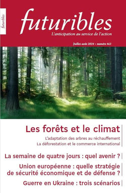 Futuribles 461, juillet-août 2024. Les forêts et le climat : La semaine de quatre jours