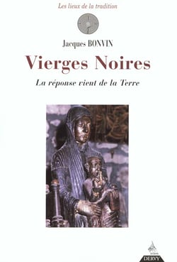 Vierges noires - la reponse vient de la terre