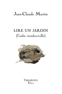 Lire un jardin (l'aube viendra-t-elle)