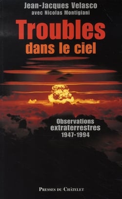 Troubles dans le ciel - ovnis, le nucléaire responsable du phénomène ?