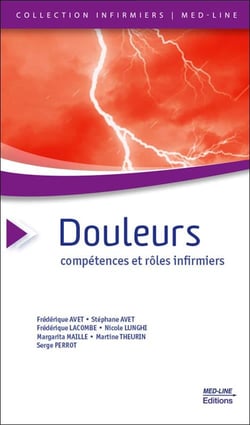 Douleurs : Compétences et rôles infirmiers