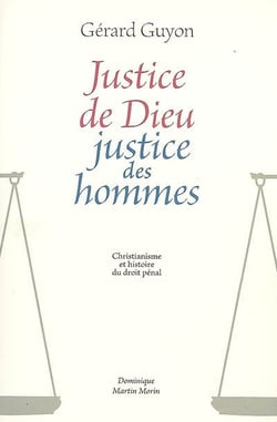 Justice de Dieu, justice des hommes