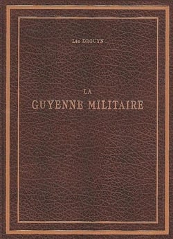La guyenne militaire