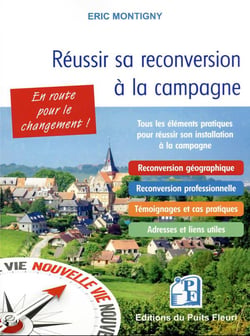 Réussir sa reconversion à la campagne