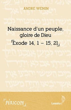 Naissance d'un peuple, gloire de Dieu - exode 14-15