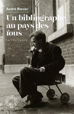 Un bibliographe au pays des fous