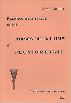 Relation statistique entre phases de la lune et pluviométrie - cas de la région de toulouse