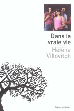 Dans la vraie vie
