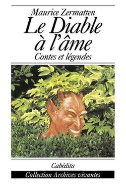 Le diable à l'âme - contes et légendes