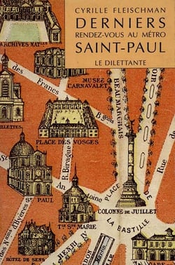 Derniers rendez-vous au metro saint-paul